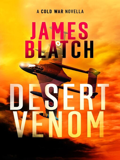 Title details for Desert Venom by James Blatch - Available